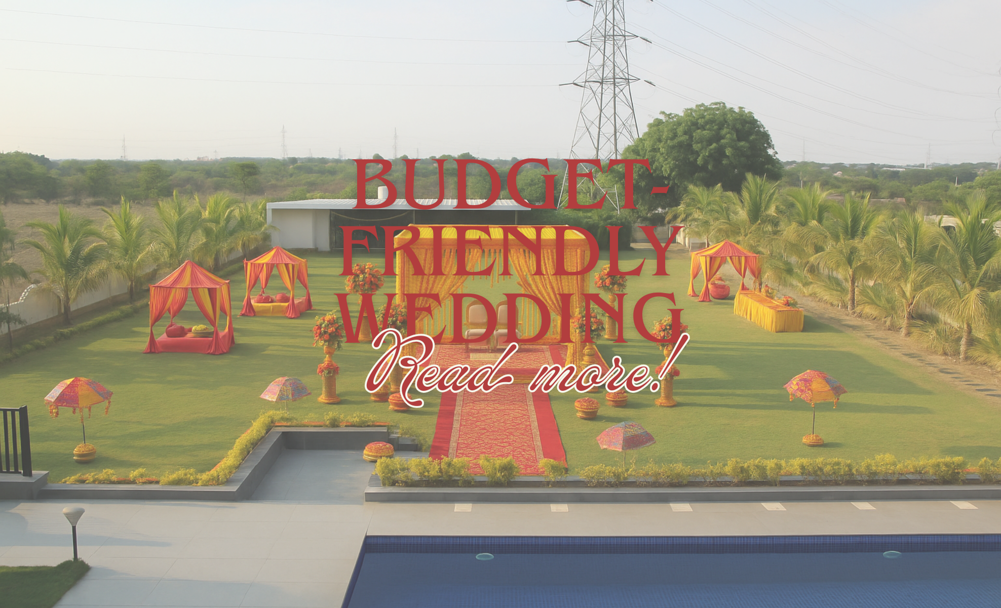 Budget-Friendly Wedding Venues in Hyderabad: Your Ultimate Guide